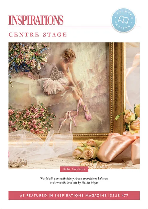 A PANEL BALLERINA for Ribbon Embroidery for Pattern i77, CENTER STAGE by Di van Niekerk.